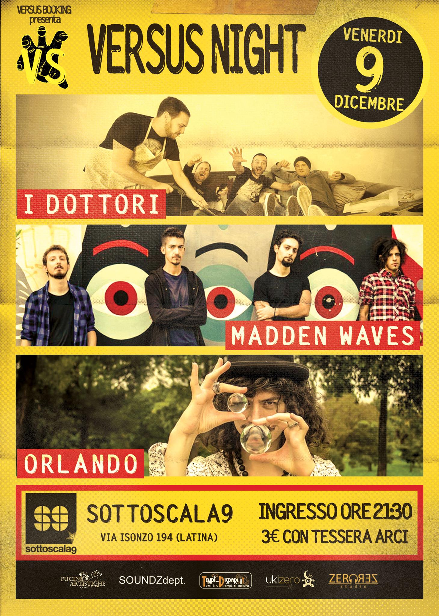 I Dottori + Madden Wave + Orlando