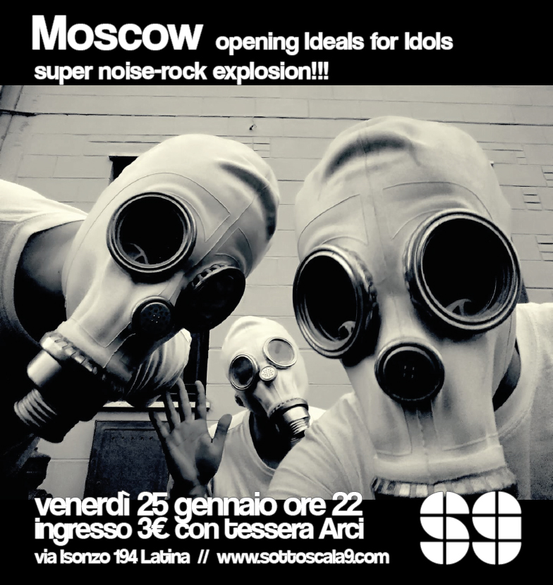 Moscow – opening: Idols for Ideals