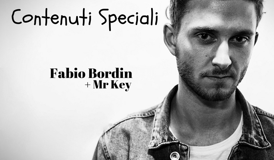 Fabio Bordin Live + Mr. Key