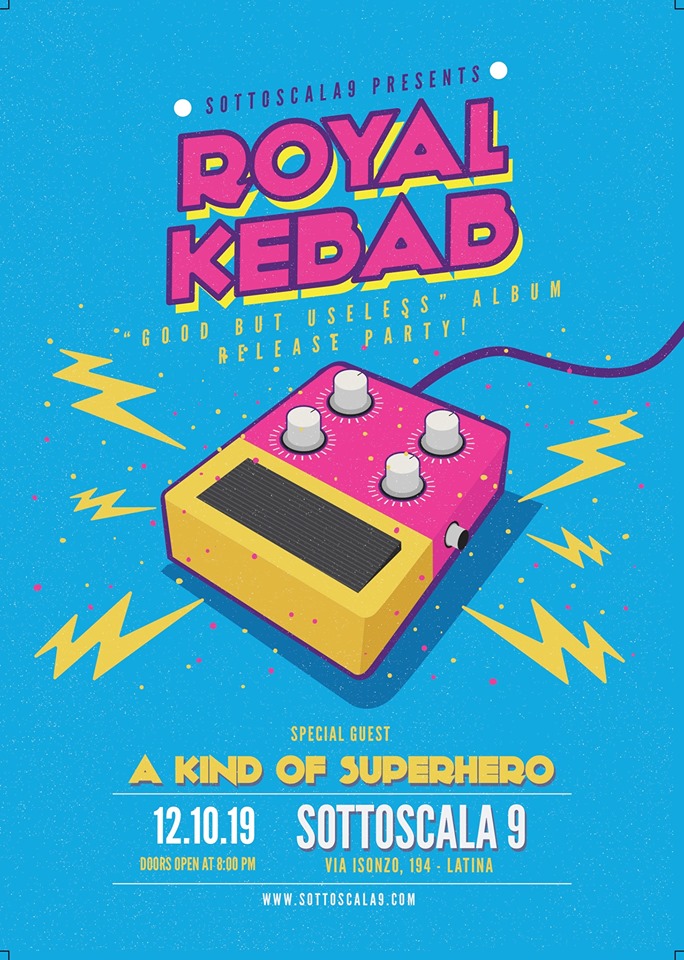 Royal Kebab + A Kind of Superhero