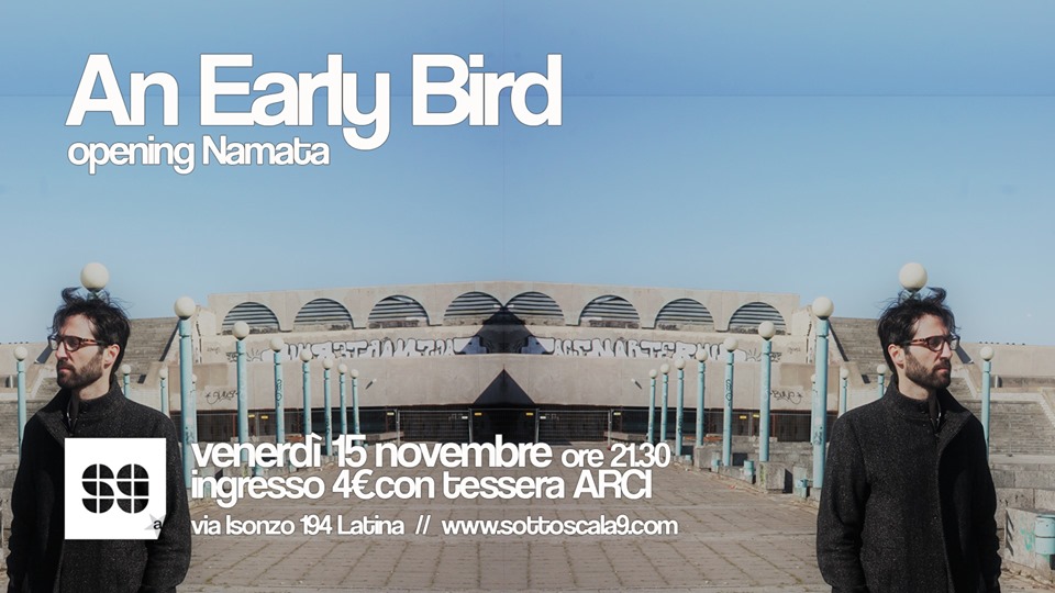 An Early Bird + opening Namata