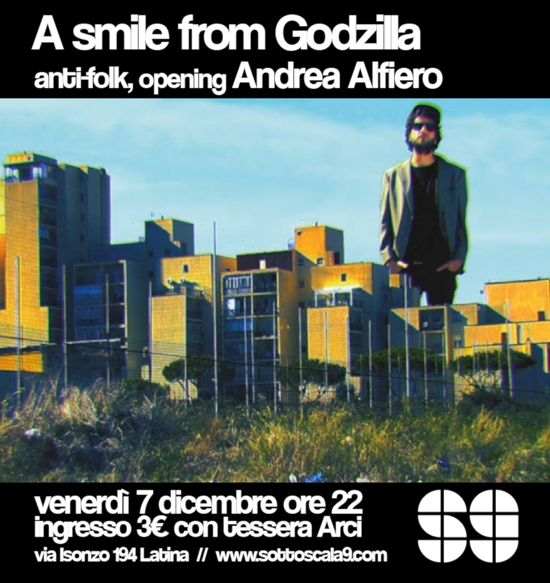 A Smile from Godzilla – opening Alfiero
