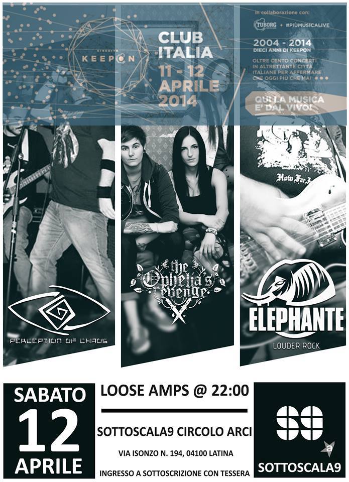 PERCEPTION OF CHAOS + THE OPHELIA’S REVENGE + ELEPHANTE