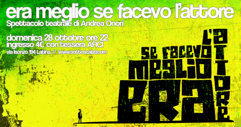 Teatro S9: Andrea Onori in