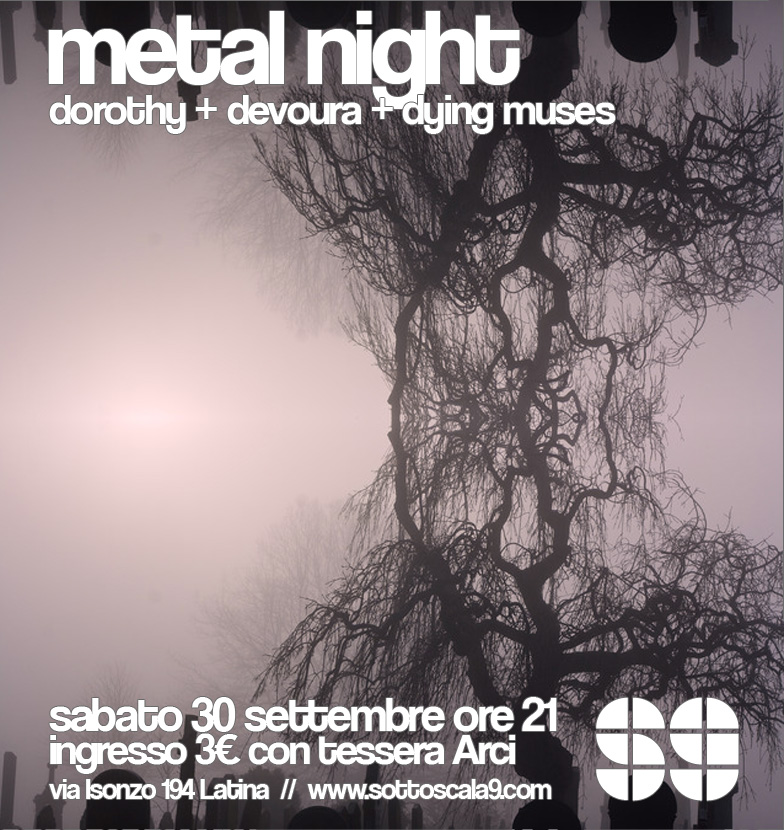 DOROTHY + DEVOURA + DYING MUSES