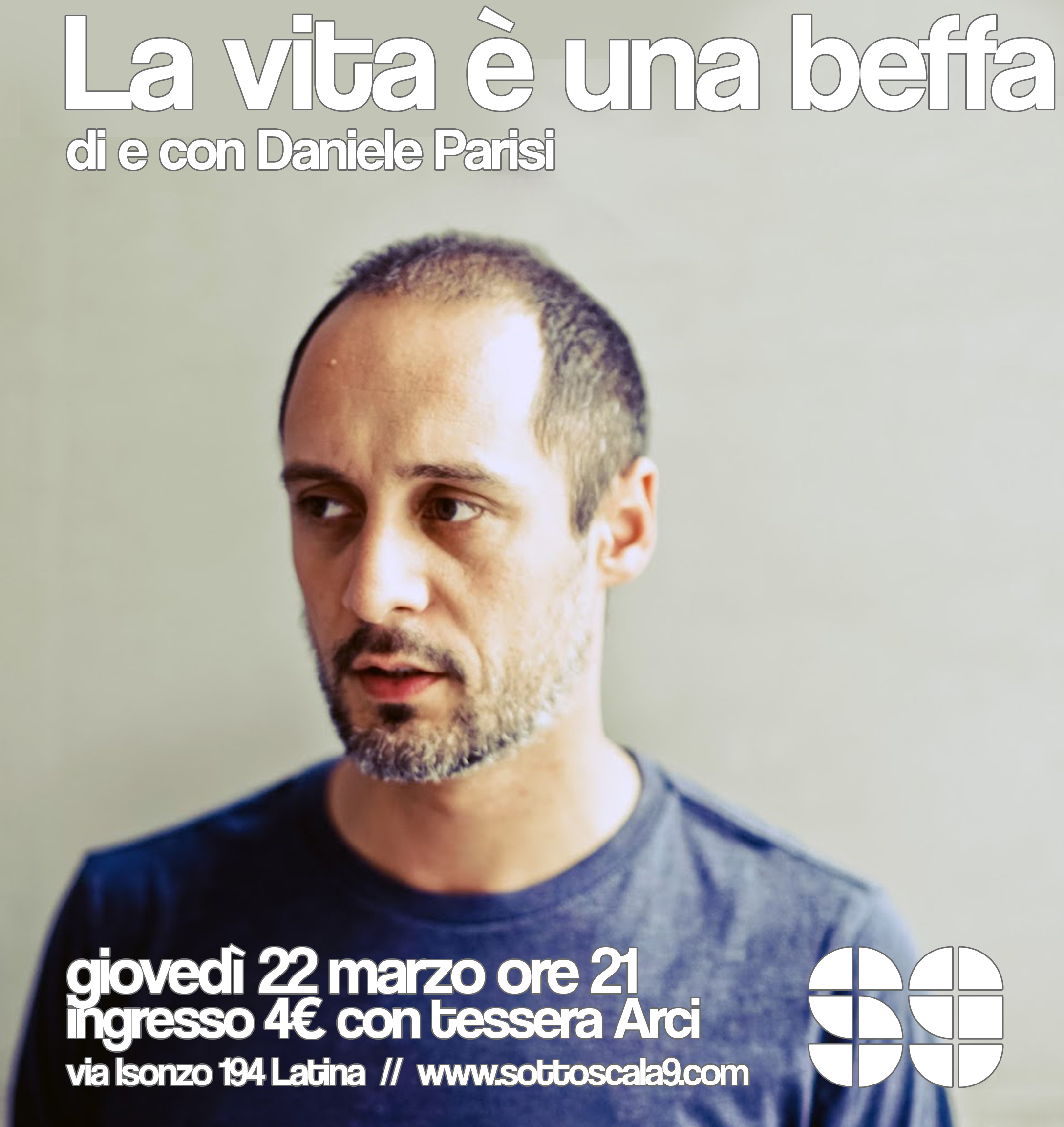 TEATRO S9: LA VITA E’ UNA BEFFA