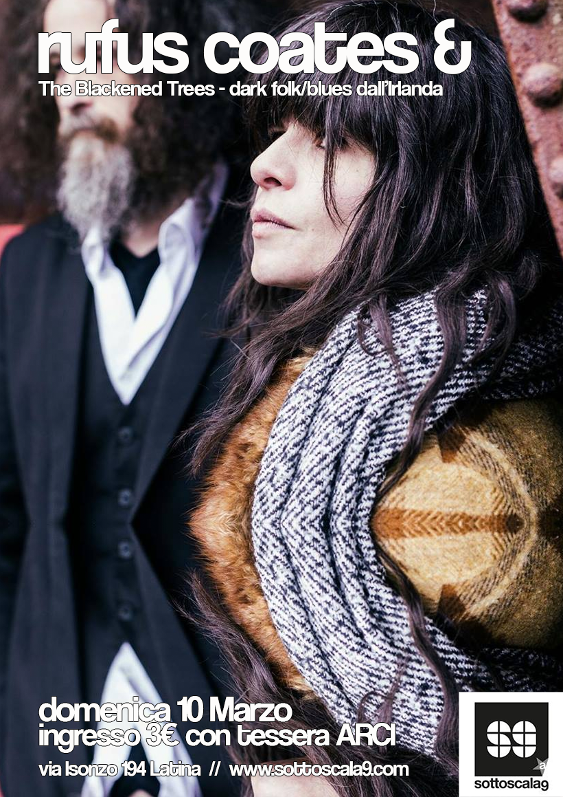 Rufus Coates & The Blackened Trees