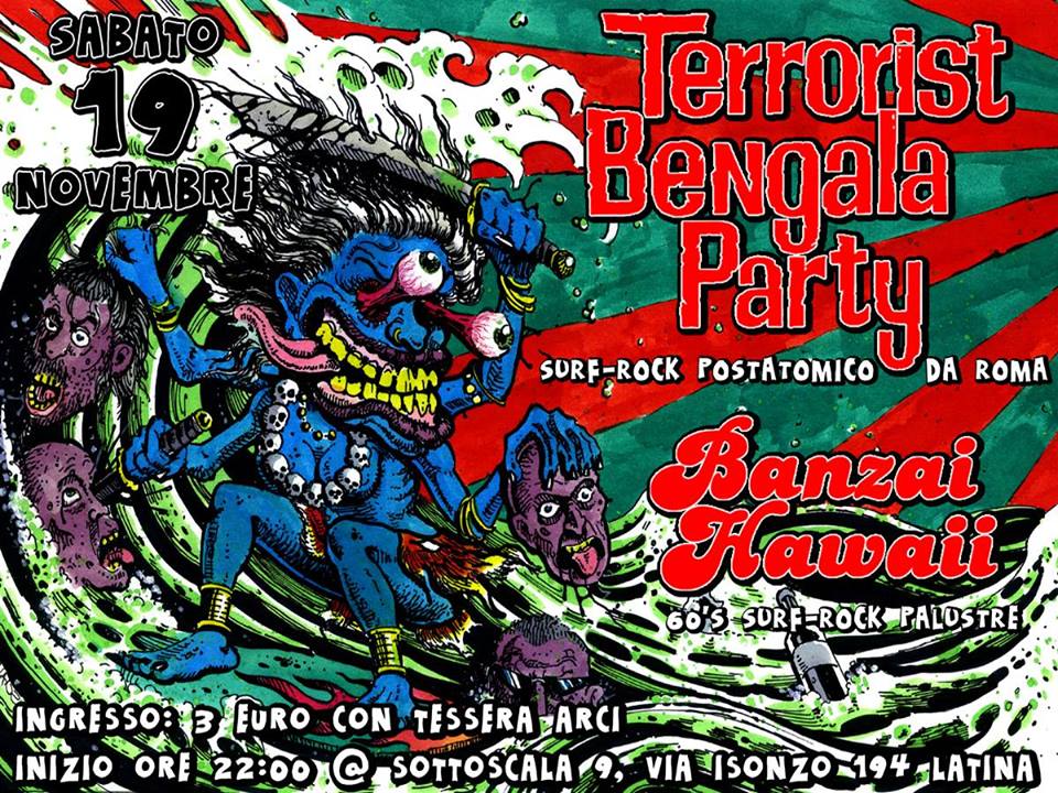 Terrorist Bengala Party & Banzai Hawaii