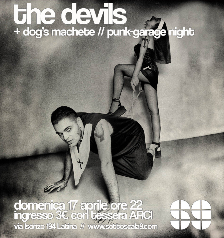 The Devils + Dog’s Machete