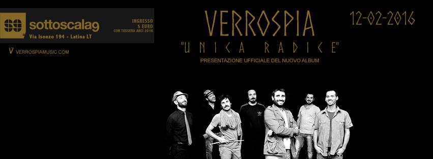 Verrospia Live // Unica Radice
