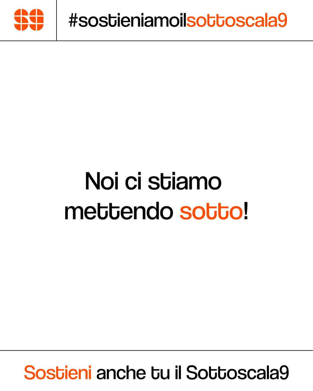 Noi ci stiamo mettendo sotto!