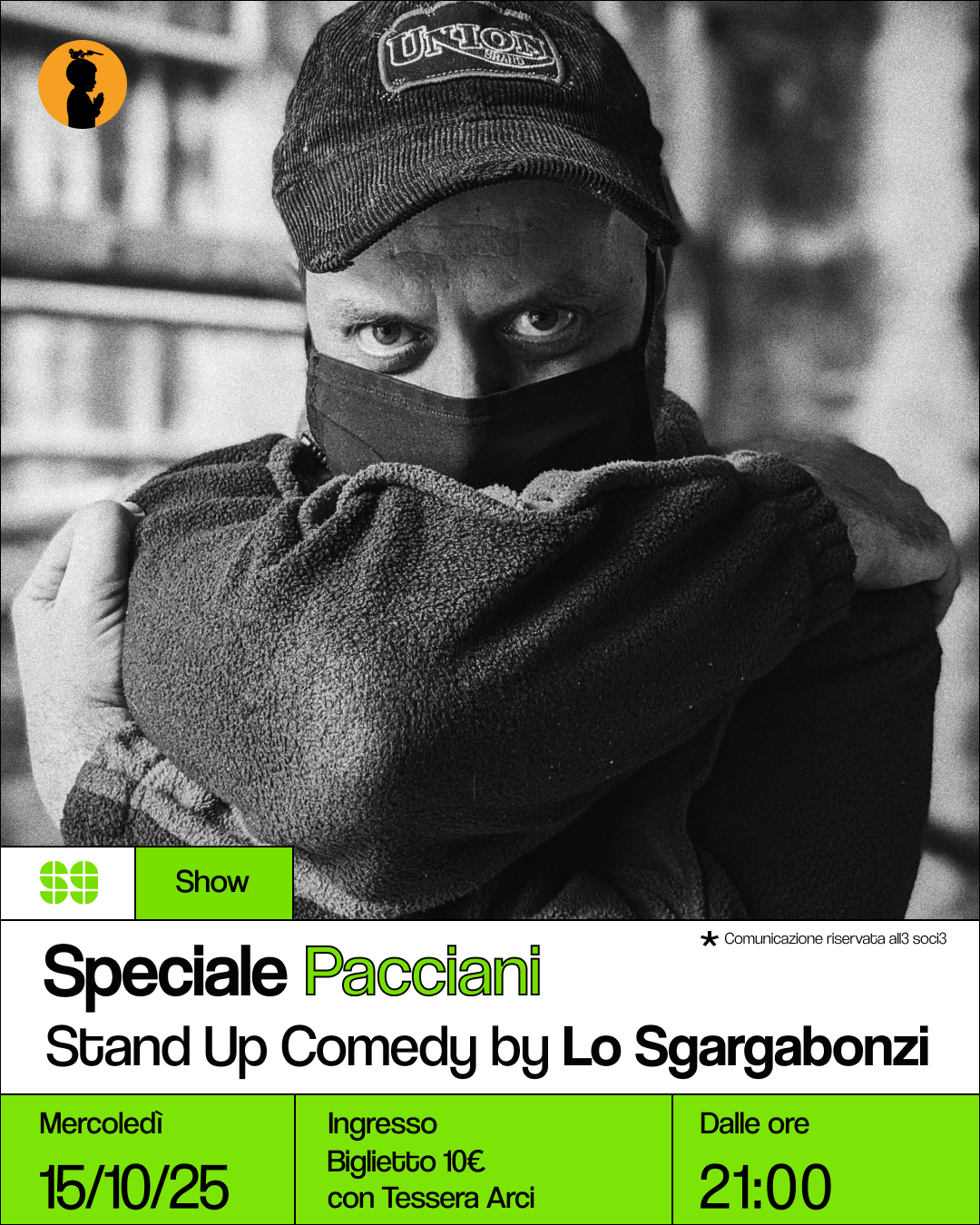 Show: Speciale Pacciani – Stand Up Comedy by Lo Sgargabonzi