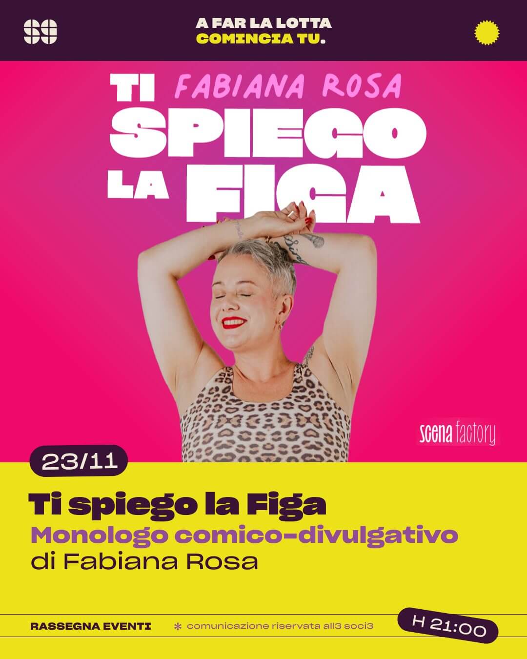 Show: Ti Spiego la Figa – Monologo comico-divulgativo di Fabiana Rosa