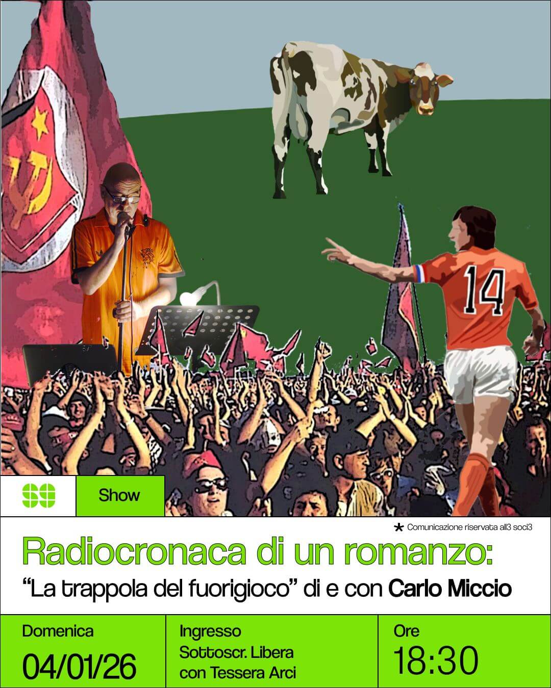 Show: Radiocronaca di un romanzo – “La trappola del fuorigioco” di e con Carlo Miccio