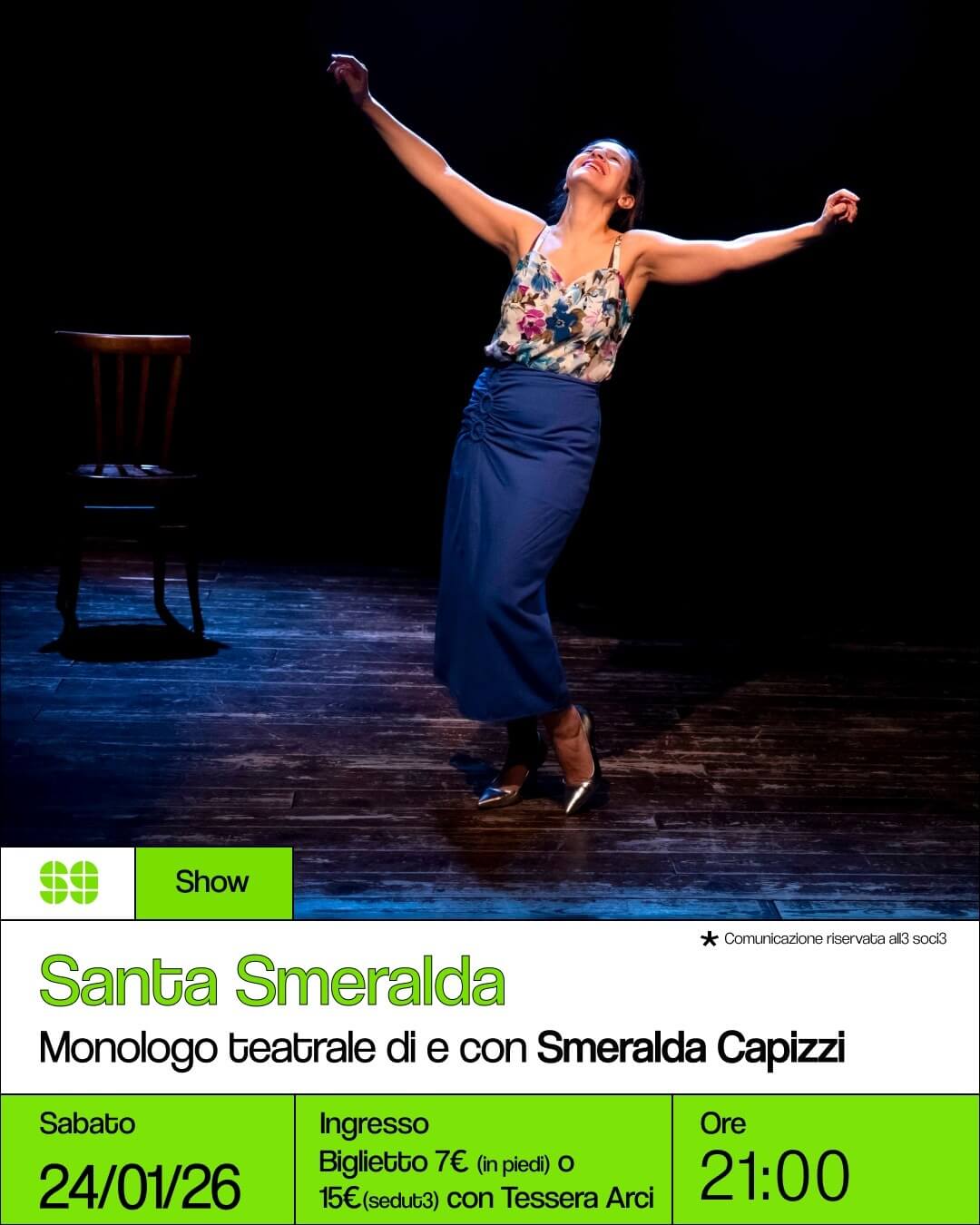 Show: Santa Smeralda – Monologo teatrale di e con Smeralda Capizzi