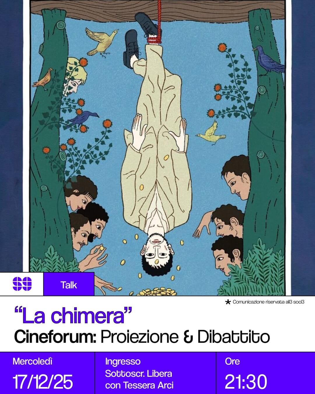 Talk: La Chimera – Cineforum: proiezione & dibattito