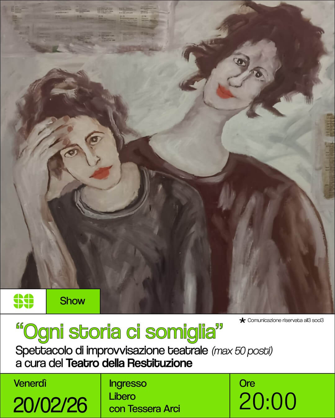 Show Ogni storia ci somiglia SPettacolo di improvvisazione teatrale a cura del Teatro della Restituzione