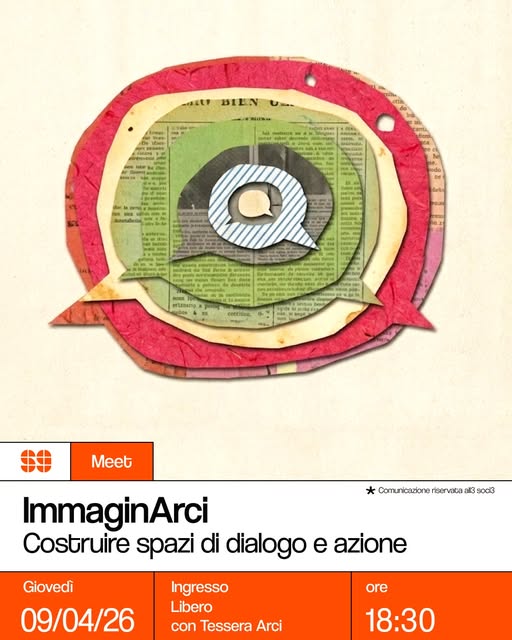 Meet ImmaginArci Costruire spazi di dialogo ed azione 9 aprile 2026