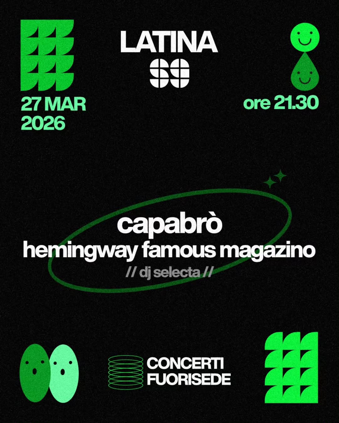 Music Concerti fuorisede Capabrò + Hemingway Famous Magazino + DJ Selecta 27 marzo 2026