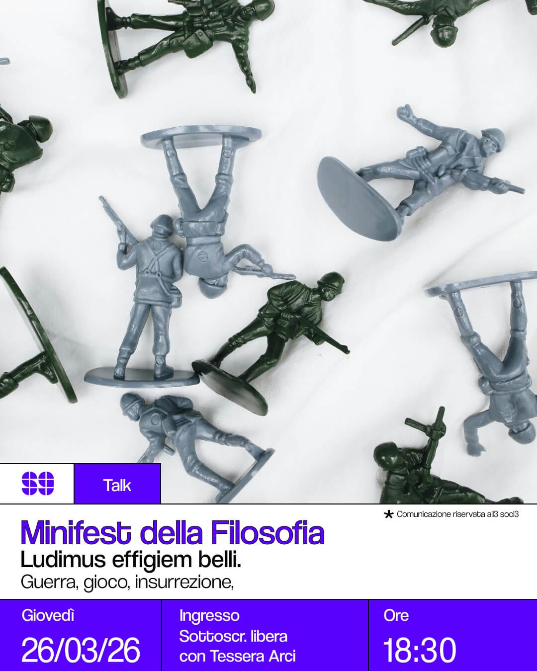 Talk Minifesta della Filosofia Ludimus effigiem belli Guerra, gioco, insurrezione