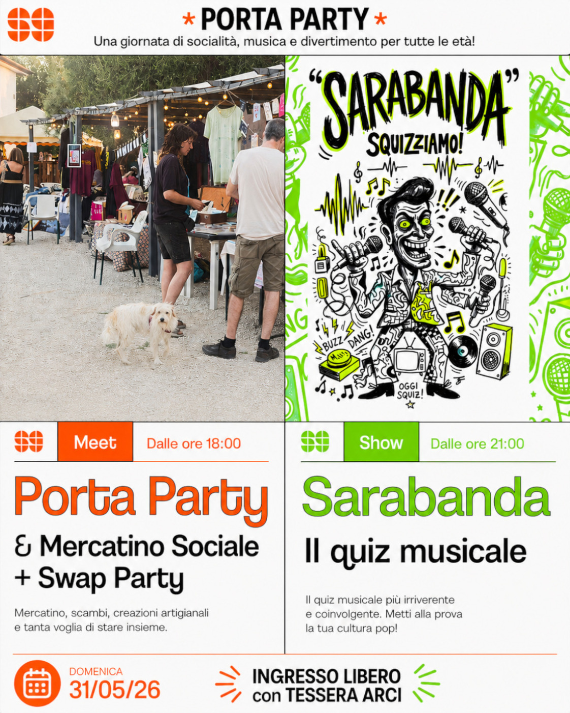 Meet + Show Porta Party + Mercatino Sociale + Swap Party + Sarabanda 31 maggio 2026