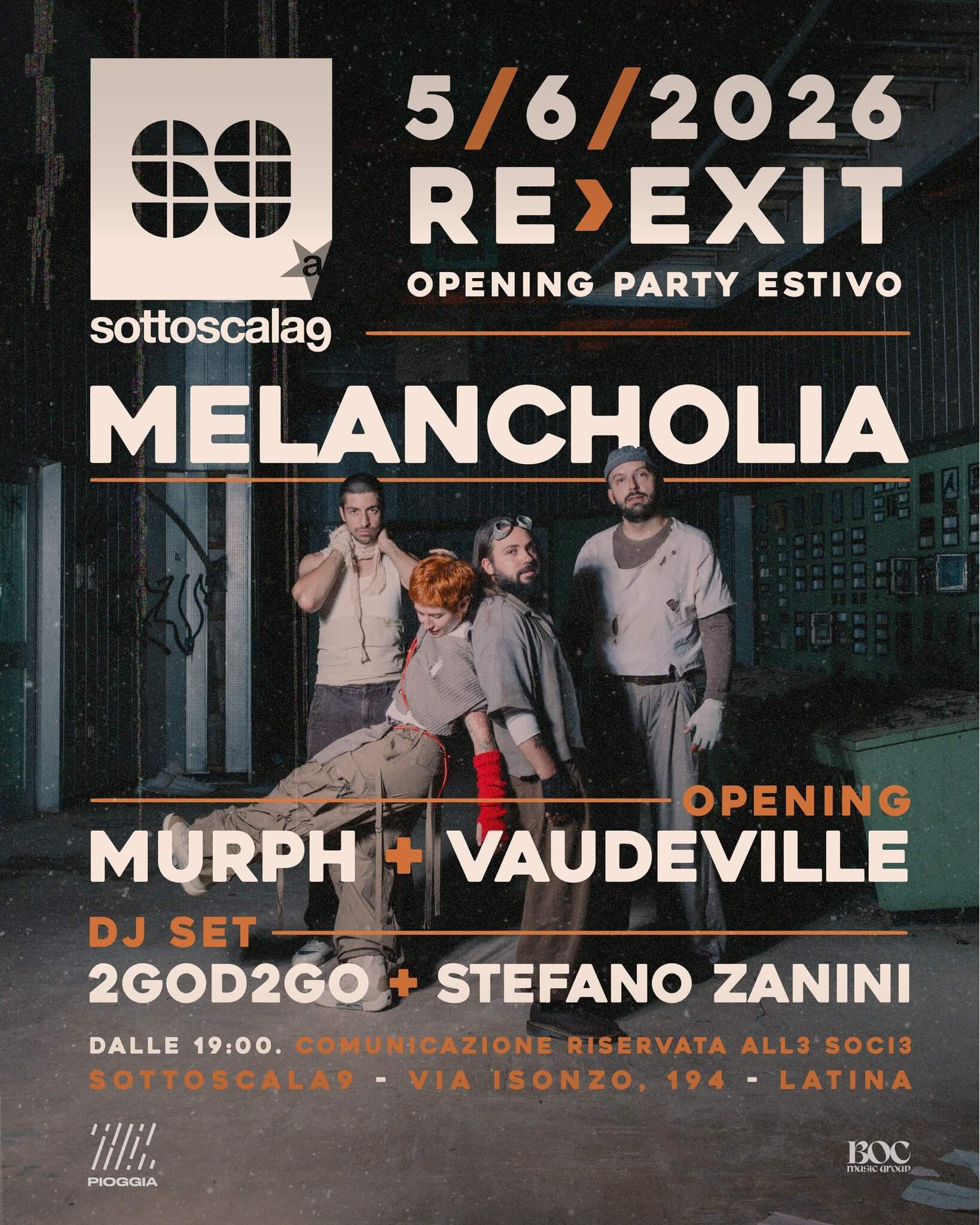 music RE EXIT opening party estivo Murph + Vaudeville + Stefano Zanini + 2God2Go + special guest Melancholia 05 giugno 2026