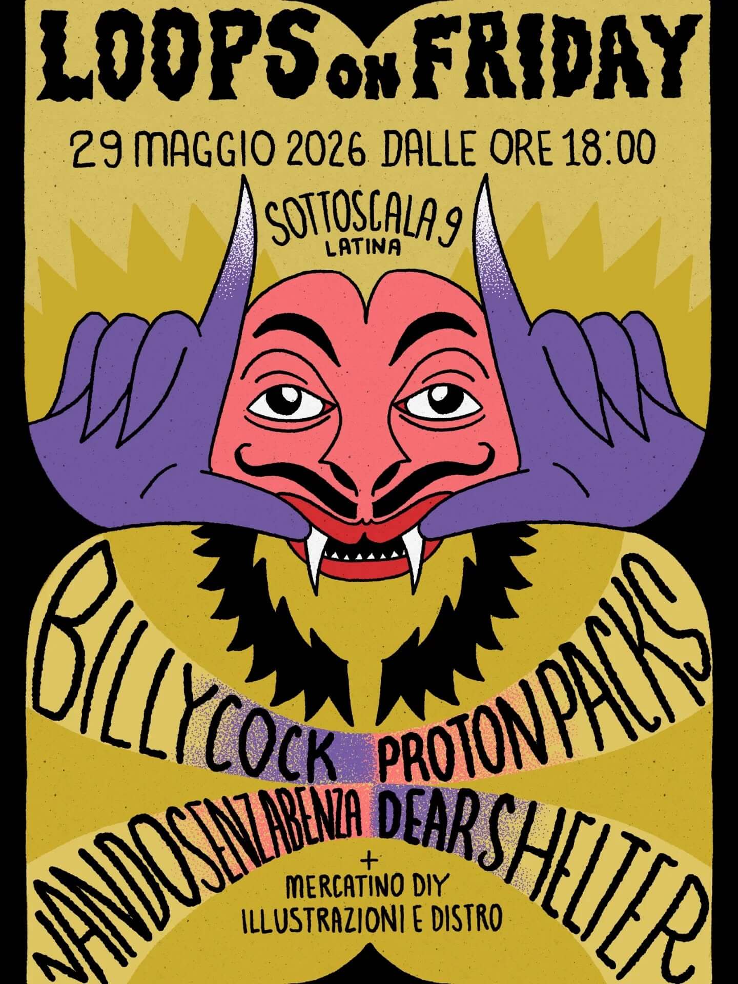 music loops on friday billycock + proton packs + nando senzabenza + dear shelter + mercatino diy + esposizione 29 maggio 2026