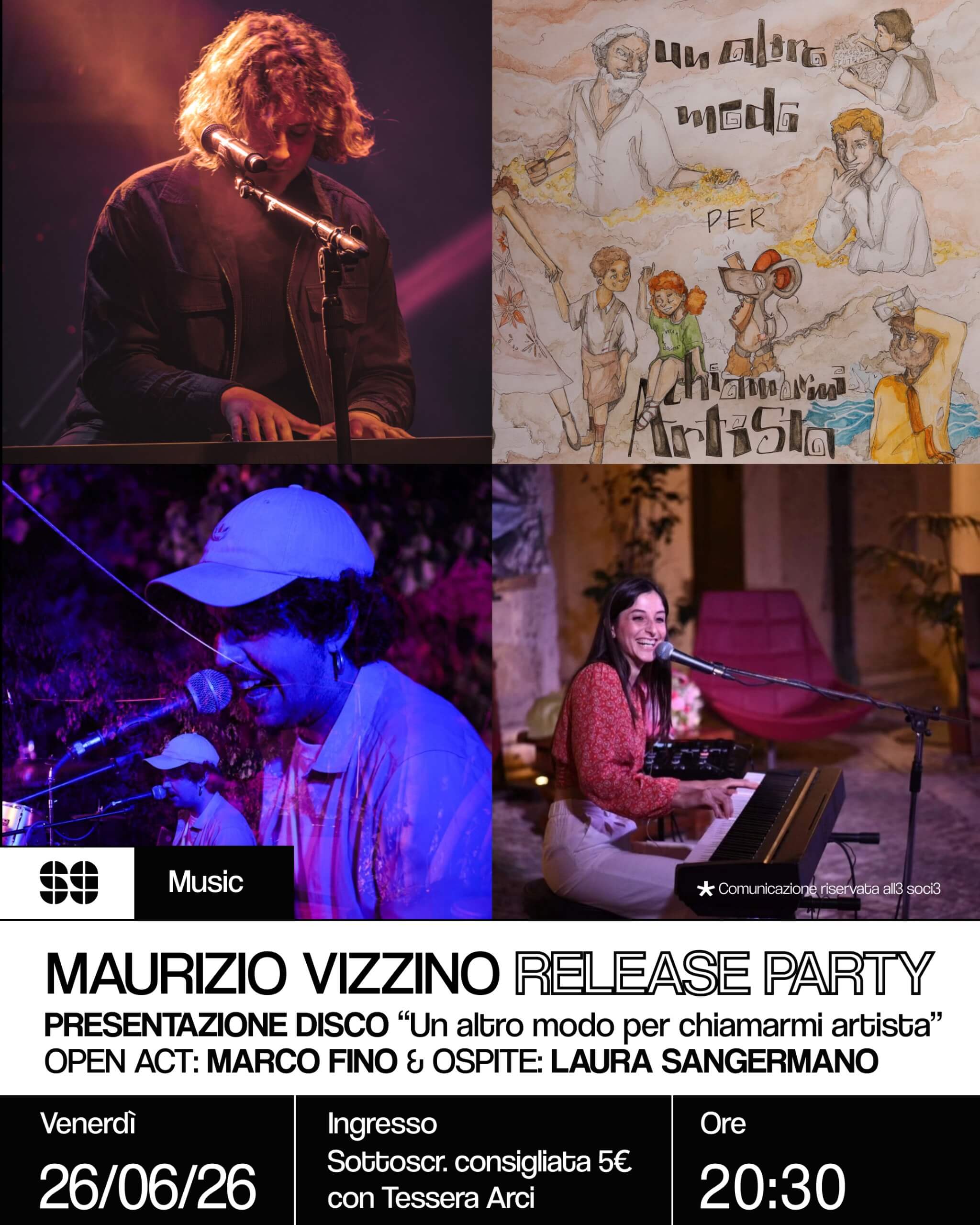 Music Maurizio Vizzino Release Party 'Un altro modo per chiamarmi artista' 26 giugno 2026 social