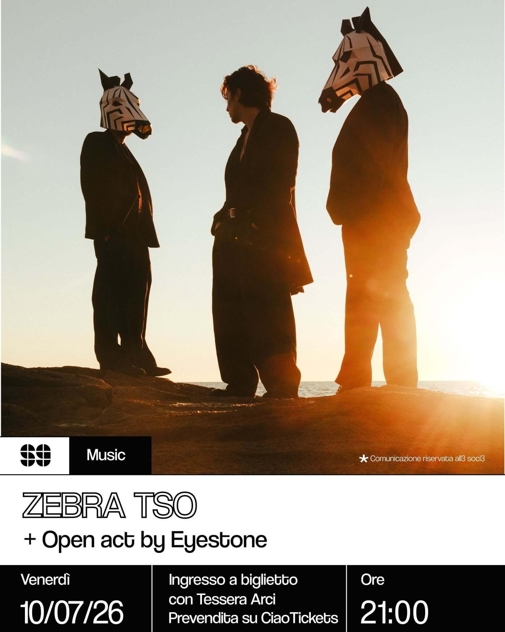 Music Zebra TSO + open act by Eyestone 17 luglio 2026
