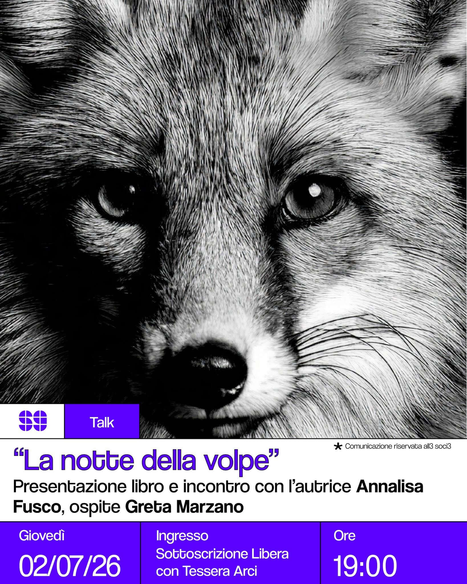 Talk 'La notte della volpe' Presentazione libro ed incontro con l'autrice Annalisa Fusco, ospite Greta Marzano 02 luglio 2026