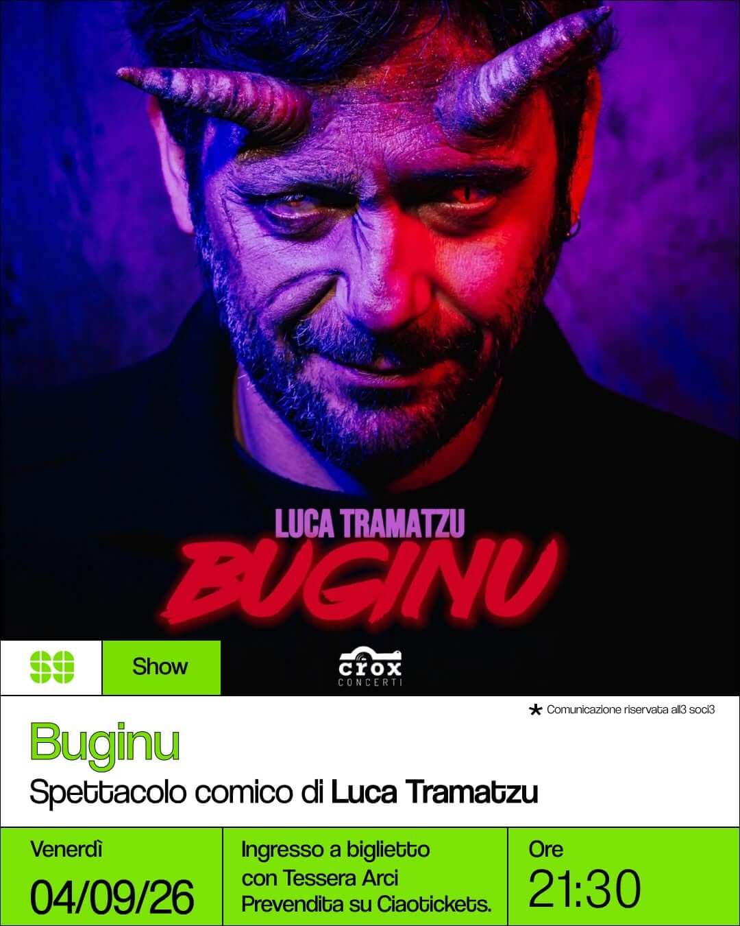 Show Buginu Spettacolo comico di Luca Tramatzu 04 luglio 2026