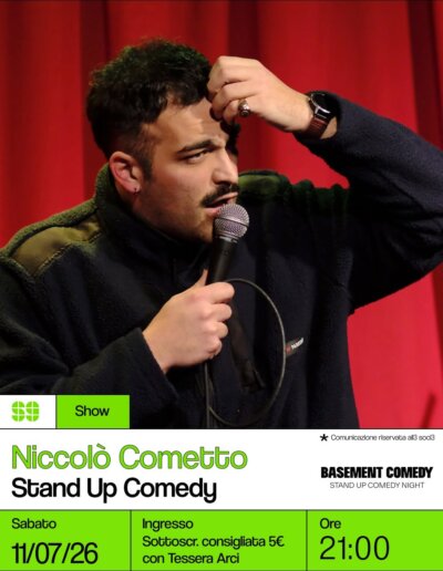 Show Niccolò Cometto Stand Up Comedy Basement Comedy 11 luglio 2026