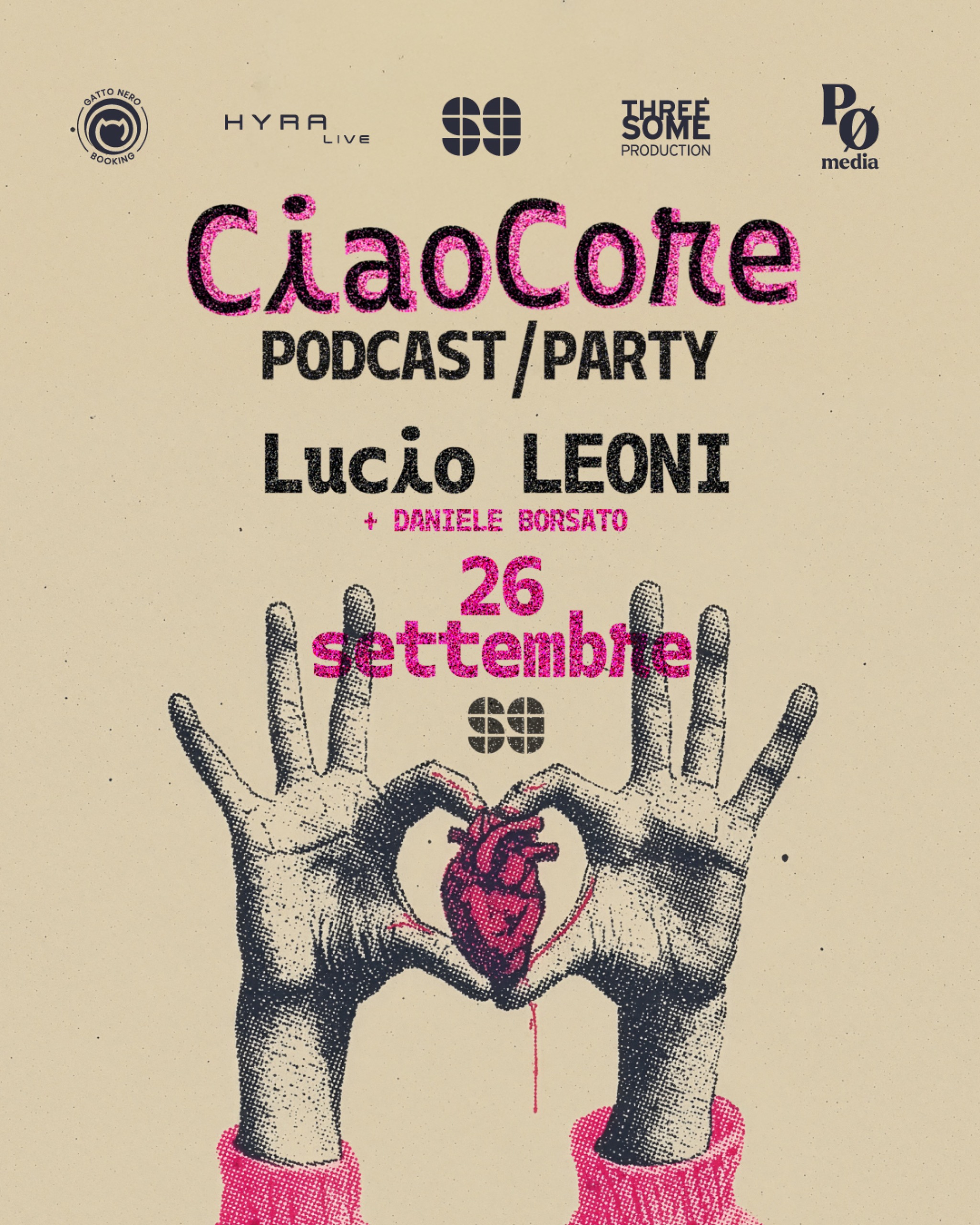 Music Ciao Core Ep.5 Lucio Leoni + DJ Set Daniele Borsato 26 settembre 2026