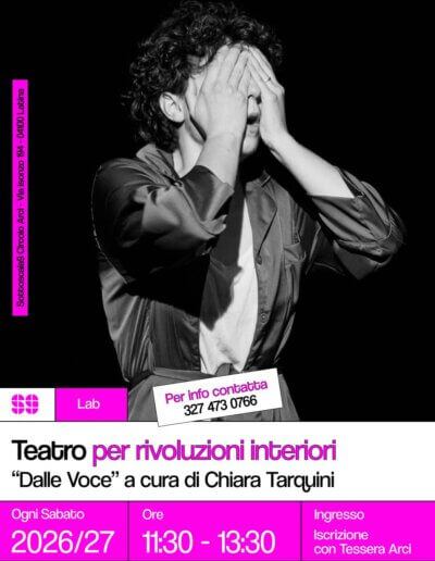 Lab Teatro per rivoluzioni interori Dalle voce a cura di Chiara Tarquini 2026 2027